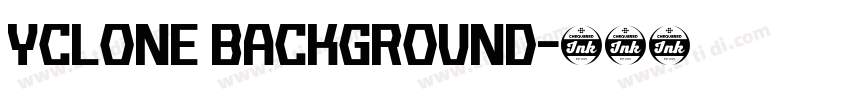 yclone Background字体转换